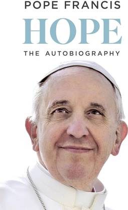 HOPE: The Autobiography Paperback – by Pope Francis (Author)