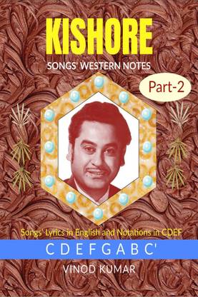 KISHORE SONGS' WESTERN NOTES, Part-2