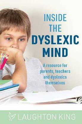 Inside the Dyslexic Mind