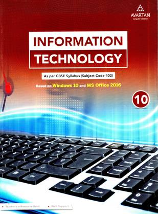 AVARTAN INFORMATION TECHNOLOGY Class-10 (As per CBSE syllabus Code- 402 )