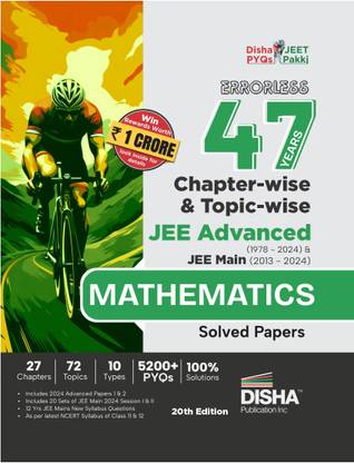 Errorless 47 Years Chapter-Wise & Topic-Wise Jee Advanced (1978 - 2024) & Jee Main (2013 - 2024) Mathematics Solved Papers - Pyq Question Bank in Ncert Flow for Jee 2025