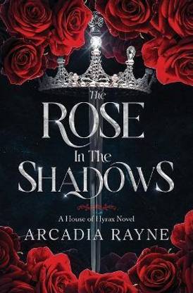 The Rose in the Shadows