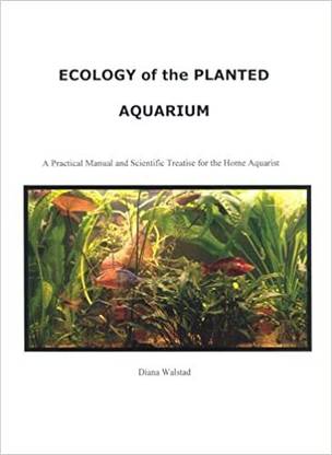Ecology of the Planted Aquarium