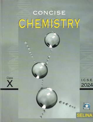 Concise Chemistry for Class 10 - 2024  - Concise Chemistry for Class 10 - 2024 (Paperback, Dr. S.P.Singh)
