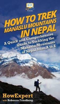 How to Trek Manaslu Mountains in Nepal