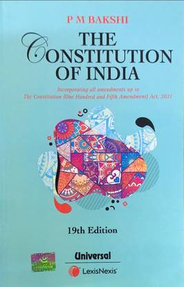 The Constitution of India By P M Bakshi -19th Edition