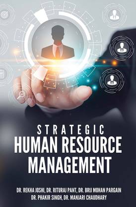 STRATEGIC HUMAN RESOURCE MANAGEMENT