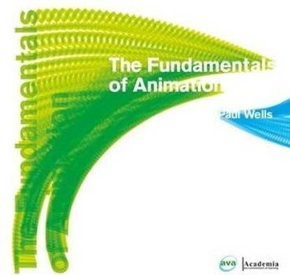 The Fundamentals of Animation