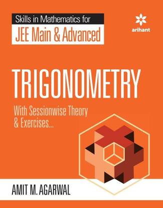 (OldEditon)Arihant
SkillsinMathematicsJEEMain&AdvancedTrigonometry