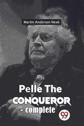 Pelle The Conqueror