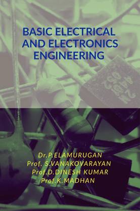 BASIC ELECTRICAL AND ELECTRONICS ENGINEERING