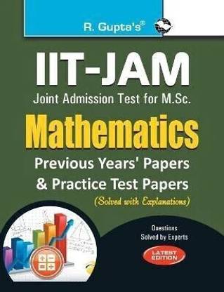 Iit-Jam M.Sc. Mathematics Practice Test & Previous Years' Papers (Solved) 2026 Edition
