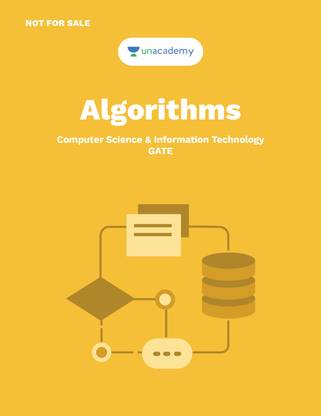 Algorithms: For GATE, PSUs & other exams related to CS & IT Engineering