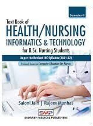 Text Book Of Health/Nursing Informatics & Technology For Bsc Nursing students