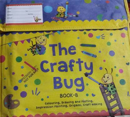 The crafty bug book B