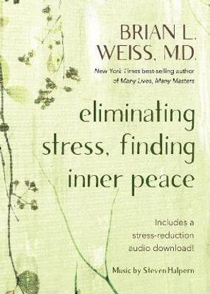 Eliminating Stress, Finding Inner Peace