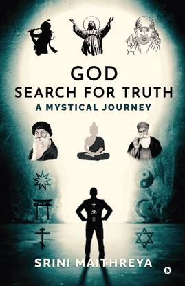 GOD: Search for Truth  - Search for TruthA Mystical Journey