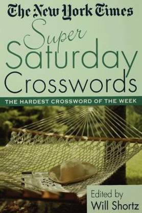 The New York Times Super Saturday Crosswords  - The Hardest Crossword of the Week