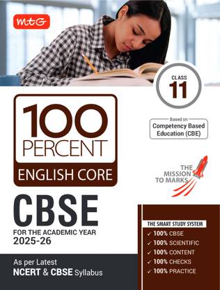 MTG CBSE Class-11 100 Percent English Core For 2025-26 exam | As Per Latest NCERT & CBSE Syllabus | Chapter-Wise Question Bank, Theory, PYQs, Diagrams Available All in One Book