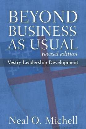 Beyond Business as Usual, Revised Edition
