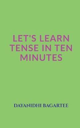Let's Learn Tense in Ten Minutes