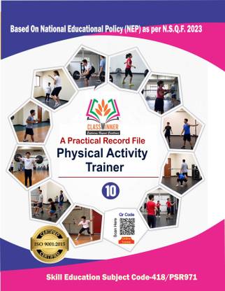 Physical Activity Trainer Class 10th Practical File (English Medium)_(CBSE 2025-26)