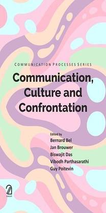 Communication, Culture and Confrontation (Communication Processes Series)