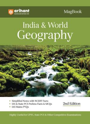 (Old Edition) Arihant Magbook India & World Geography for UPSC Civil Services IAS Prelims / State PCS & other Competitive Exam |�IAS�Mains�PYQs