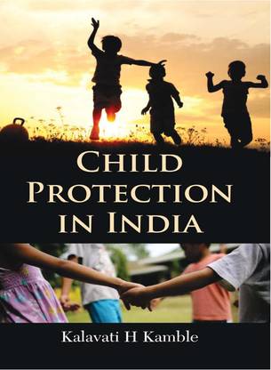 CHILD PROTECTION IN INDIA