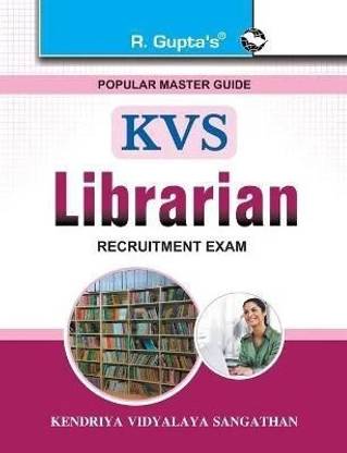 KVS Librarian Recruitment Exam Guide 2025 Edition