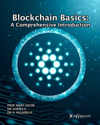 BLOCKCHAIN BASICS: A COMPREHENSIVE INTRODUCTION