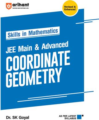 (OldEditon)Arihant
SkillsinMathematicsJEEMain&AdvancedCoordinateGeometry