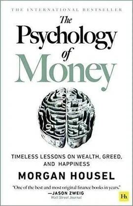 The Psychology of Money  - about money psychology
