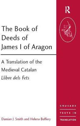 The Book of Deeds of James I of Aragon