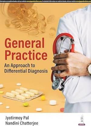 General Practice: An Approach to Differential Diagnosis