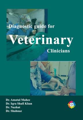 Diagnostic Guide for Veterinary Clinicians