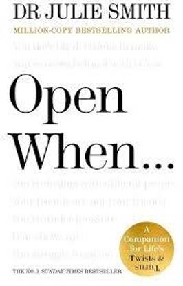 Open When: A Companion for Life's Twists & Turns