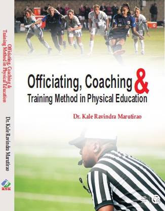 Officiating, Coaching and Training Method in Physical Education