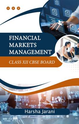 Financial Markets Management Class XII