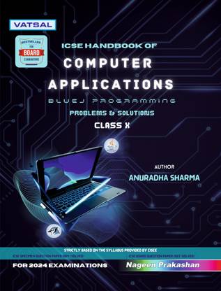 Vatsal ICSE Computer Application Handbook for Class 10th Exam - Year 2025-2026