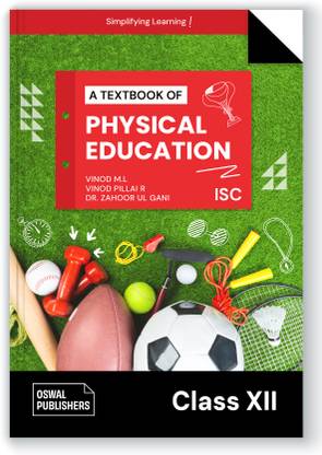 Physical Education: Textbook for ISC Class 12