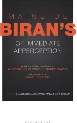 Maine de Biran's 'Of Immediate Apperception'