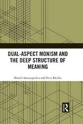 Dual-Aspect Monism and the Deep Structure of Meaning