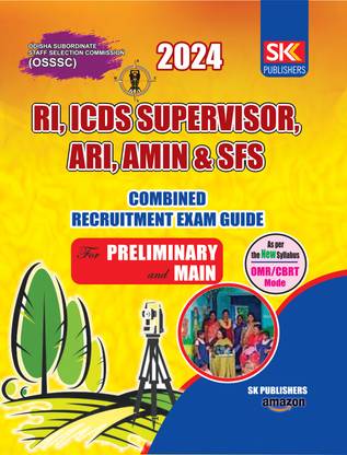 RI, ICDS Supervisor, ARI, Amin & SFS (OSSSC) -English Medium – Preliminary & Main - This book is a combined recruitment exam guide for English Medium Preliminary & Main exam aspirants for RI, ICDS Supervisor, ARI, Amin & SFS (OSSSC)  - RI, ICDS Supervisor, ARI, Amin & SFS (OSSSC)