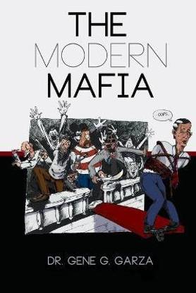 The Modern Mafia