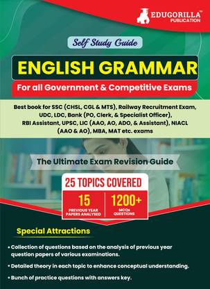 English Grammar : Self Study Guide Book For Complete Preparation  - with 25 Topics Covered (1200+ MCQs Questions) - Useful for all Government and other Competitive Exams