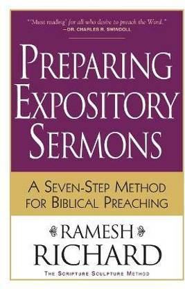 Preparing Expository Sermons - A Seven-Step Method for Biblical Preaching