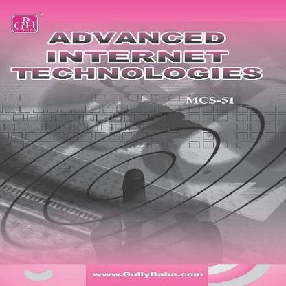 MCS-051 Advanced Internet Technologies (IGNOU Help book for MCS-051 in English Medium) (English, Paperback, Dinesh Veerma)