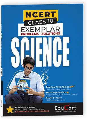 Educart SCIENCE Class 10 NCERT Exemplar Problems Solutions 2024-25 (For 2025 Exam)  - NCERT Exampler Science Class 10