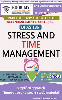 IGNOU BPAS 186 Stress and Time Management Study Material (In Depth Guide) For Ignou Student